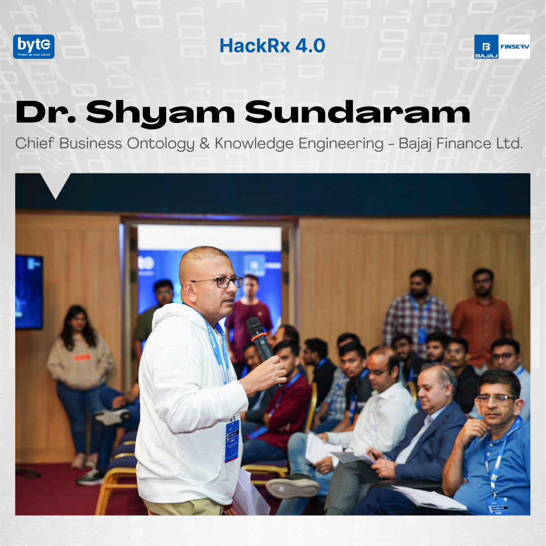 Dr. Shyam Sundaram (Chief Business Ontolotgy & Knowledge Engineering - Bajaj Finance Ltd.)