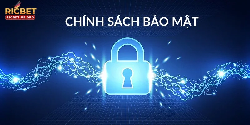 Chính Sách Bảo Mật 1 Chính sách bảo mật của RICBET bảo vệ quyền lợi bình đẳng giữa các thành viên.